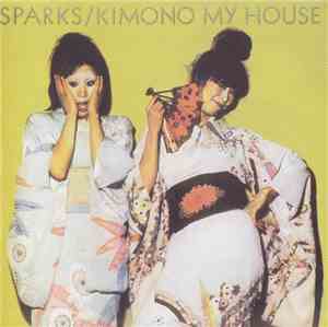 Sparks - Kimono My House