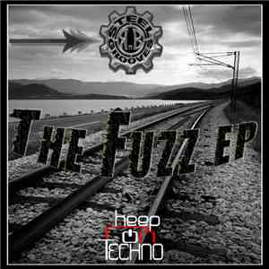 Steel Grooves - The Fuzz EP