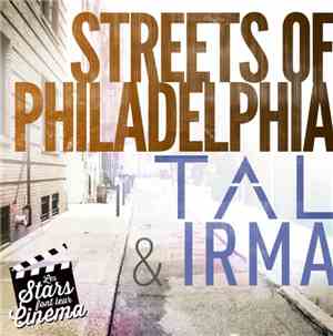 Tal  & Irma  - Streets Of Philadelphia