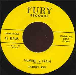 Tarheel Slim - Wildcat Tamer / Number 9 Train