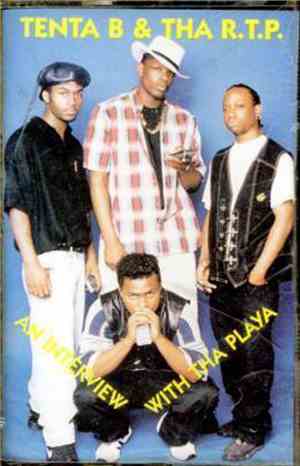 Tenta B And Tha R.P.T. - An Interview With Tha Playa