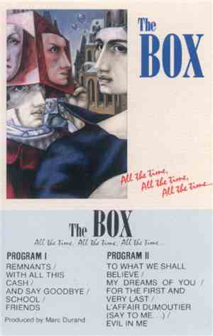 The Box  - All The Time, All The Time, All The Time...