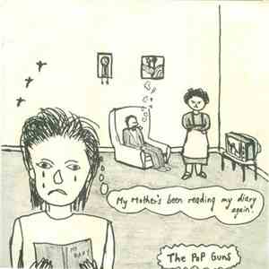 The Pop Guns - My Mother's Been Reading My Diary Again