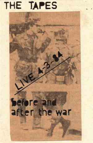 The Tapes - Before And After The War (Live)