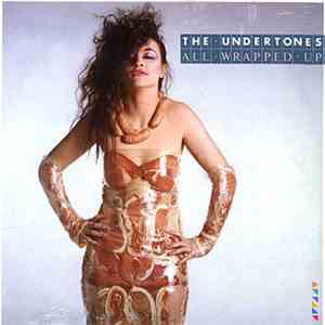The Undertones - All Wrapped Up