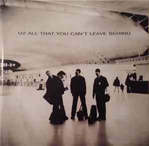 U2 - All That You Can't Leave Behind