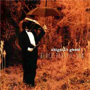 Abigail's Ghost - Black Plastic Sun