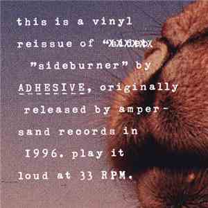 Adhesive  - Sideburner