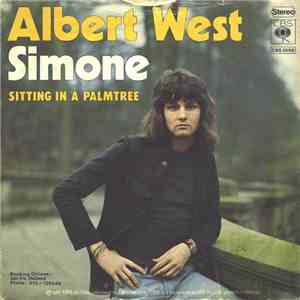 Albert West - Simone / Sitting In A Palmtree