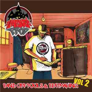 Amentia Prod - Band Off Fools & Beatmaking Vol. 2