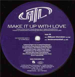 ATL  - Make It Up With Love