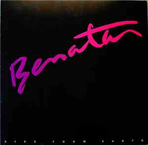 Benatar - Live From Earth