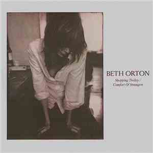 Beth Orton - Shopping Trolley / Comfort Of Strangers