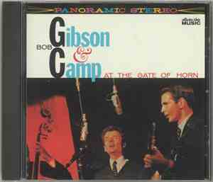 Bob Gibson & Bob Camp  - At The Gate Of Horn