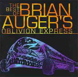 Brian Auger's Oblivion Express - The Best Of Brian Auger's Oblivion Express