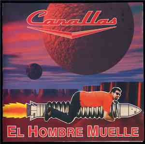 Canallas - El Hombre Muelle