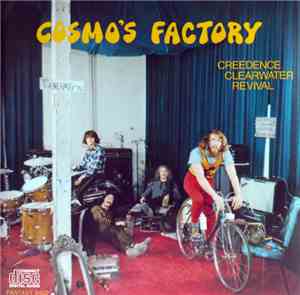 Creedence Clearwater Revival - Cosmo's Factory