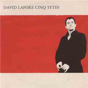 David Lafore - Cinq Tetes