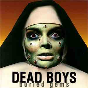 Dead Boys - Buried Gems