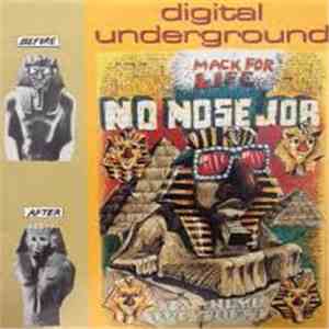 Digital Underground - No Nose Job