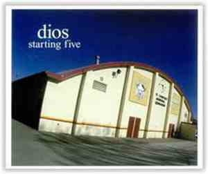 Dios  - Starting Five