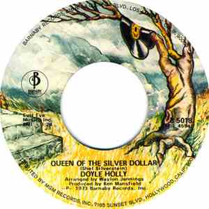 Doyle Holly - Queen Of The Silver Dollar / Take A Walk In The Country