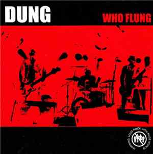 Dung - Who Flung