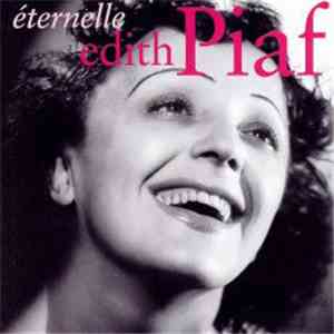 Edith Piaf - Éternelle