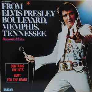 Elvis Presley - From Elvis Presley Boulevard, Memphis, Tennessee
