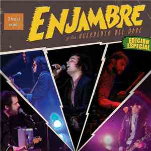 Enjambre - Y Los Huéspedes Del Orbe