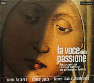 Ensemble Donnafugata, Noemi La Terra, Lamentatori di Montedoro - La Voce De ...