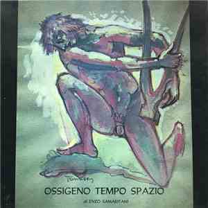 Enzo Samaritani - Ossigeno Tempo Spazio