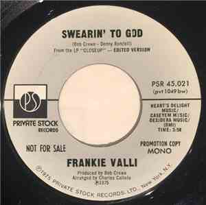 Frankie Valli - Swearin' To God