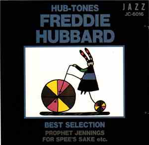 Freddie Hubbard - Hub-Tones