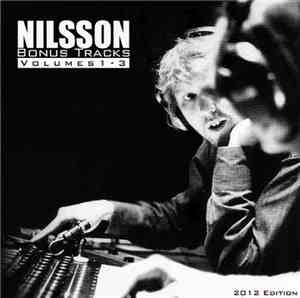Harry Nilsson - Bonus Tracks Volumes 1-3 (2012 Edition)