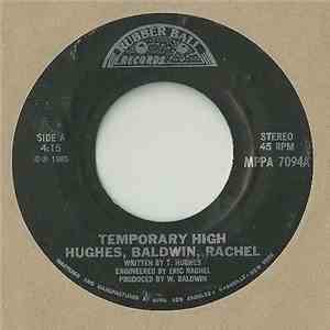 Hughes, Baldwin, Rachel - Temporary High / Somewhere Else