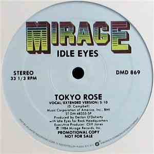 Idle Eyes - Tokyo Rose