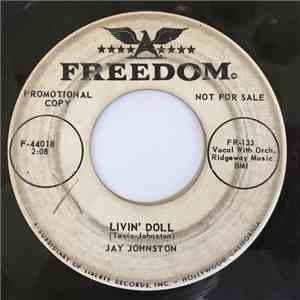 Jay Johnston - Livin' Doll / Walk A Dog