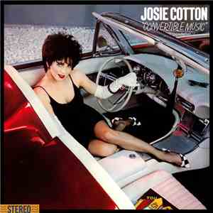Josie Cotton - Convertible Music