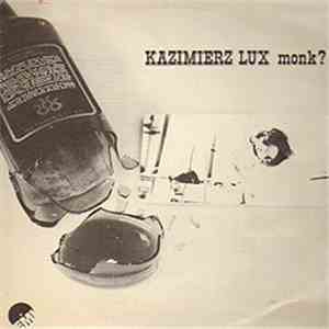 Kazimierz Lux - Monk?