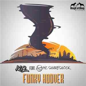 KL2 Feat. MC Shureshock - Funky Hoover