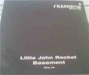 Little John Rocket - Basement