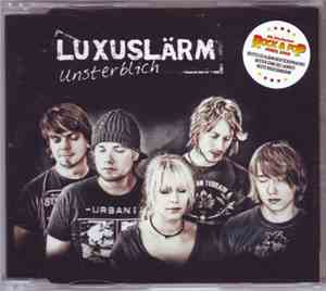 Luxuslärm - Unsterblich