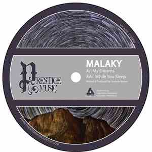 Malaky - My Dreams / While You Sleep