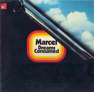 Marcel - Dreams Consumed