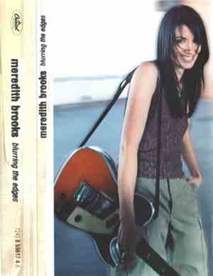 Meredith Brooks - Blurring The Edges