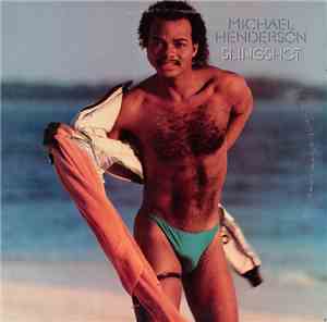 Michael Henderson - Slingshot