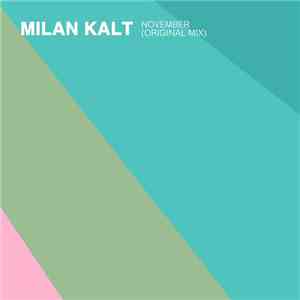 Milan Kalt - November