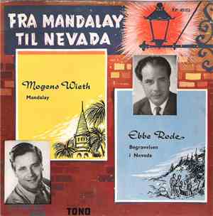 Mogens Wieth / Ebbe Rode - Fra Mandalay Til Nevada