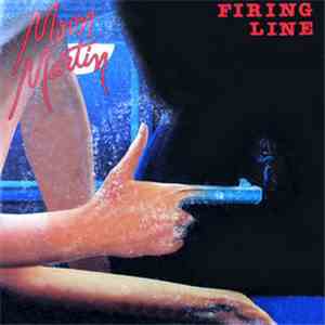 Moon Martin - Firing Line